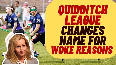 WOKE QUIDDITCH League Changes Name, Blames JK Rowling