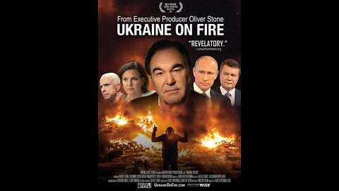 UKRAINE ON FIRE by Oliver Stone - ENG Version - MUST WATCH