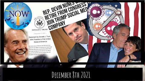 LIVE 12/8/21 - RIP Bob Dole, Blocked Mandates, Maxwell Trial, Devin Nunes & Truth Social