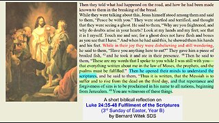 Luke 24:35-48 Fulfilment of the Scriptures