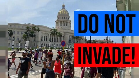 US Intervention In Cuba Could Be A Disaster