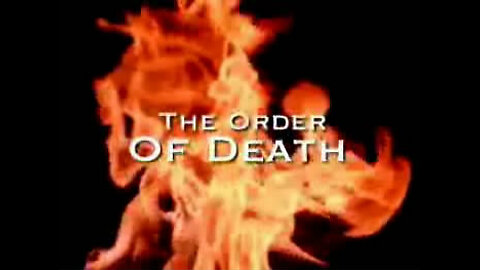 ~The Order Of Death~