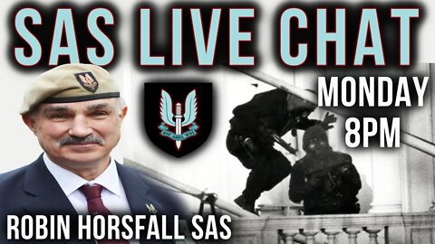 SAS | SPECIAL FORCES Q&A WITH ROBIN HORSFALL & CHRIS THRALL ROYAL MARINES