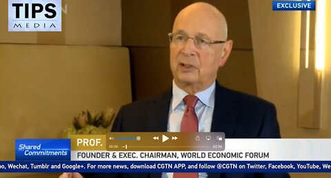 Klaus Schwab | Why Does Klaus Want China Will Assume a Leadership Role In Determining & Constructing Our Future?