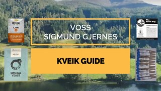 Voss Sigmund Gjernes Kveik Guide
