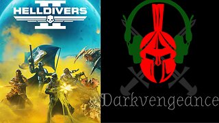 HellDivers 2 Gameplay #2 (Darkvengeance777)