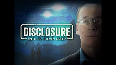 Disclosure Dr Steven Greer Episode 8