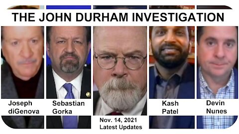 Durham Indictments updated by Trump All-Stars * Nov. 14, 2021