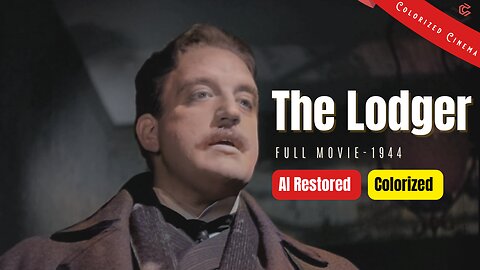 The Lodger (1944) | AI Restored and Colorized | Subtitled | Merle Oberon, Laird Cregar | Horror