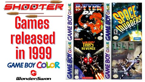 1999 released games - Shooter Games - Gameboy Color - Wonderswan