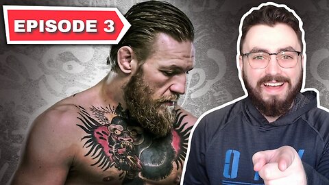 McGregor Forever - Spoiler Review & Discussion | Episode 3: Insane to This Game