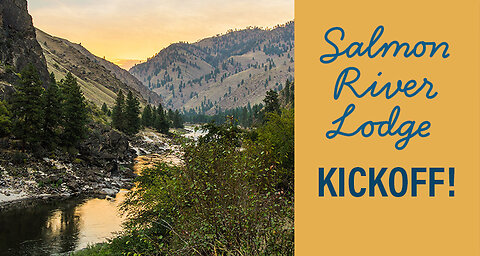 Salmon River Getaway Contest Kickoff!