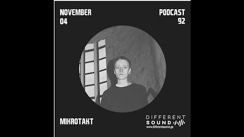 Mikrotakt @ DifferentSound Podcast #092