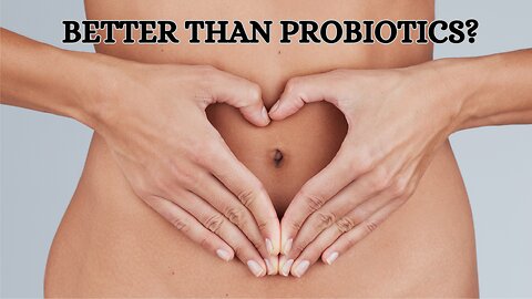 Better Than Pro Biotics ?