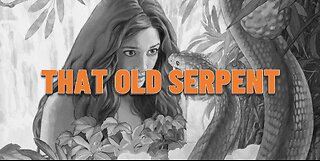 THAT OLD SERPENT