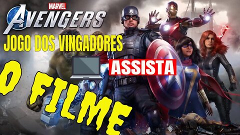 MARVEL´S AVENGERS O Jogo dos Vingadores O FILME | gameplay dublado português | todas as cutscenes