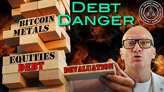 The Hidden Dangers of Debt Devaluation for Equities, Precious Metals and Bitcoin