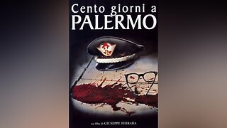 Cento giorni a Palermo - One Hundred Days in Palermo (Film 1984)