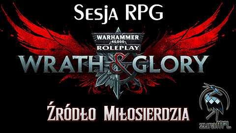 Źródło Miłosierdzia | Warhammer 40000 Wrath & Glory Starter | Sesja RPG