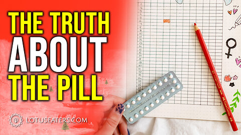 The Truth About Birth Control | feat. Abi Roberts