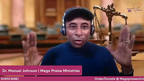 Manuel Johnson - MegaPraise Ministries - Urgent Prophecy Update - 47 Guilty or Not - Captions