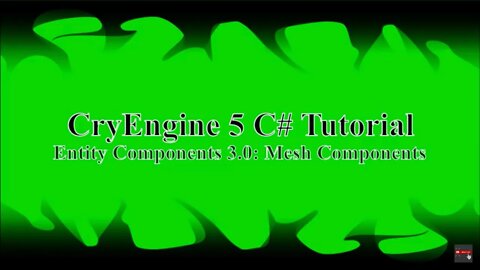 CryEngine 5 C# Tutorial - Entity Components 3.0: Mesh Components (using Blender and CryEngine)