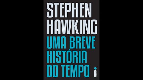 Uma Breve História Do Tempo de Stephen Hawking - Audiobook traduzido em Português