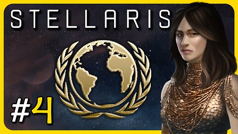 Stellaris: United Nations Campaign | Part - 4 (I need more credits and ships.)
