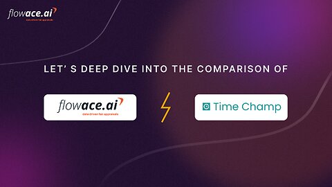 Comparing Time Champ with Flowace: What's the Difference?
