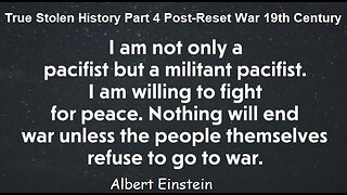 True Stolen History Part 4 Post-Reset War 19th Century And Real Origin Of The World