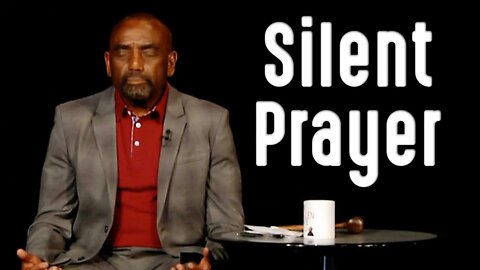 CLIP: Silent Prayer (Church 7/5/20)