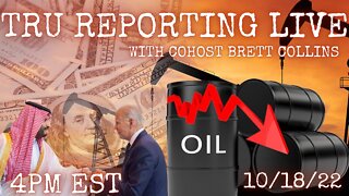 TRU REPORTING LIVE: with cohost Brett Collins! "Infiltration not Invasion"