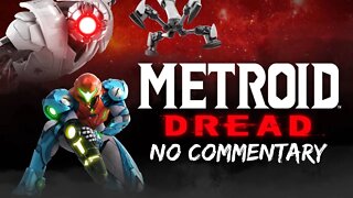 Part 2 // [No Commentary] Metroid Dread - Nintendo Switch Gameplay