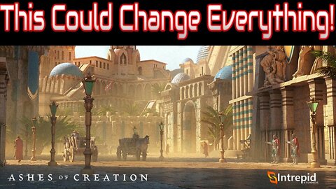 How Ashes of Creation Can REVOLUTIONIZE The MMO Genre!!