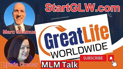 Great Life Worldwide 🎙️ MLM Talk with Marc Shamus & Lynda Cromar