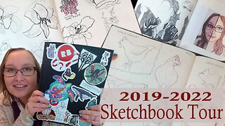 2019 -2022 Sketchbook Tour