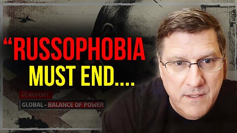 Scott Ritter: I Tried To End Russophobia !!! It Got Me Everything...