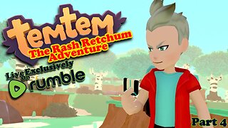 TemTem Taming w/ Rash Retchum Live! | Brought to you by LvL X Gaming