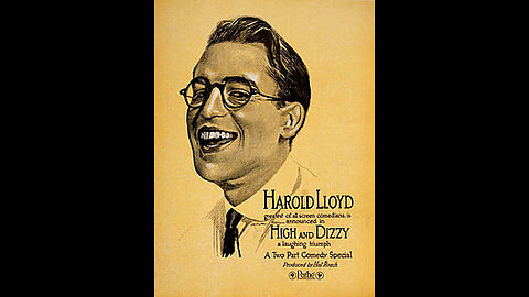 Movie From the Past - High and Dizzy - 1920