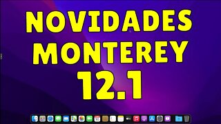 NOVIDADES MacOS MONTEREY 12.1. NOVA PLACA DE VIDEO SUPORTADA E NOVAS FUNCIONALIDADES. CONFERE!!!!