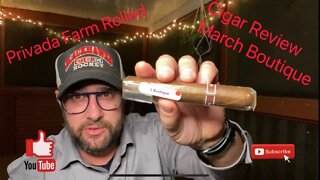 Privada Farm Rolled | Cigar Review