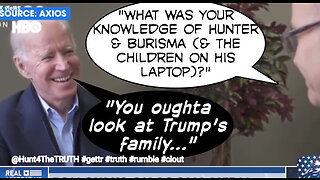 CONFRONTED! #Biden on #Hunters #Bribes #Burisma (& lil girls?) #Axios Interview