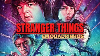 O QUE A SÉRIE NÃO MOSTRA - QUADRINHOS DE STRANGER THINGS