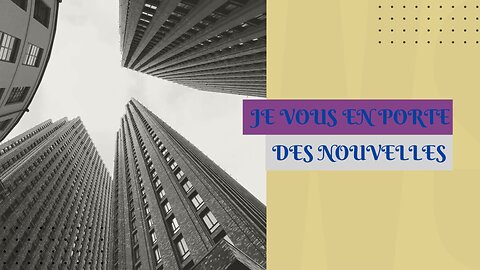 Les Nouvelles : Episode 1