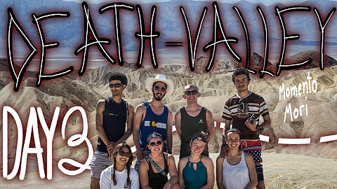 Exploring Death Valley! [The NP Trip: Ep03]
