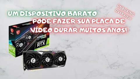 Com isso sua placa de vídeo pode durar MUITOS anos | GkM