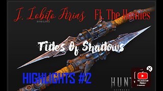 Hunt Showdown Tides Of Shadows Highlights #2