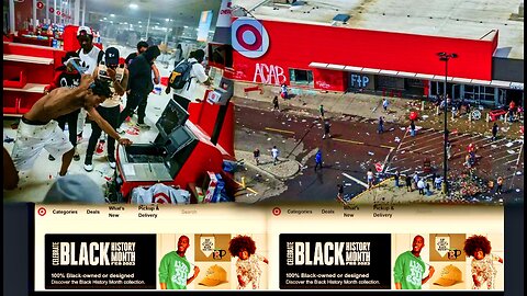 Target Celebrates Black History Month Black Privilege And BLM Looting Stores