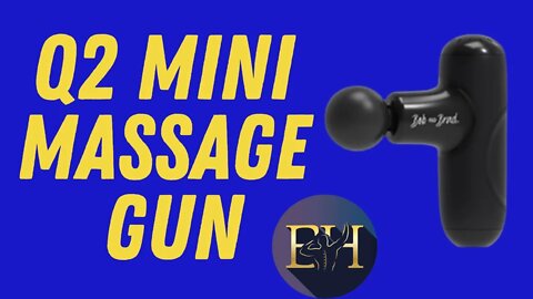 Q2 Mini Massage Gun Product Review | Best Massage Gun Under $100 2021 | Elite Healers Sports NYC