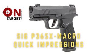 Sig 365X-Macro Comp. Quick impressions